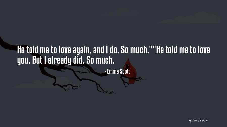 Banidoza Quotes By Emma Scott Banidoza Quotes By Emma Scott