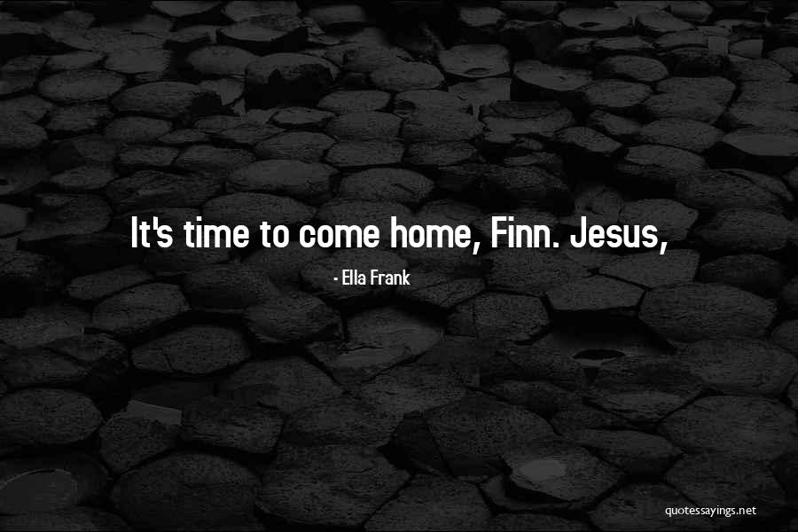 Banim Israel Quotes By Ella Frank Banim Israel Quotes By Ella Frank