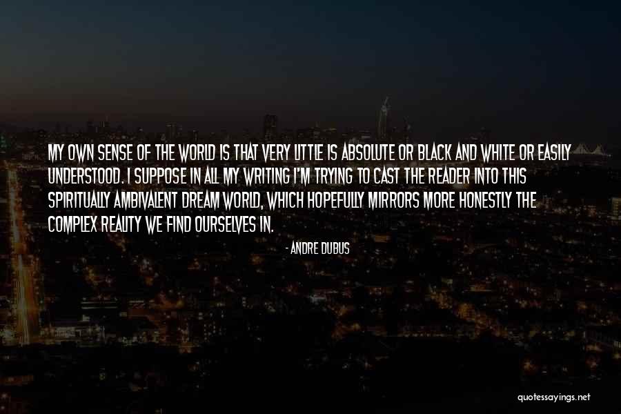 Baniqued And Bello Quotes By Andre Dubus Baniqued And Bello Quotes By Andre Dubus