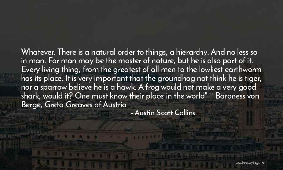Banished Mods Quotes By Austin Scott Collins Banished Mods Quotes By Austin Scott Collins