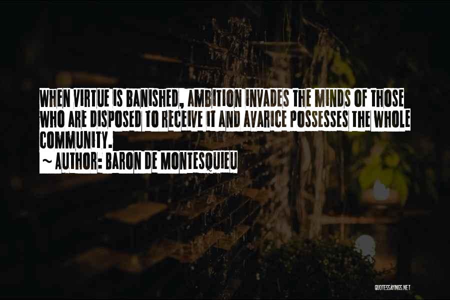 Banished Quotes By Baron De Montesquieu