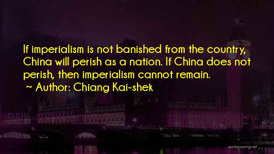 Banished Quotes By Chiang Kai-shek