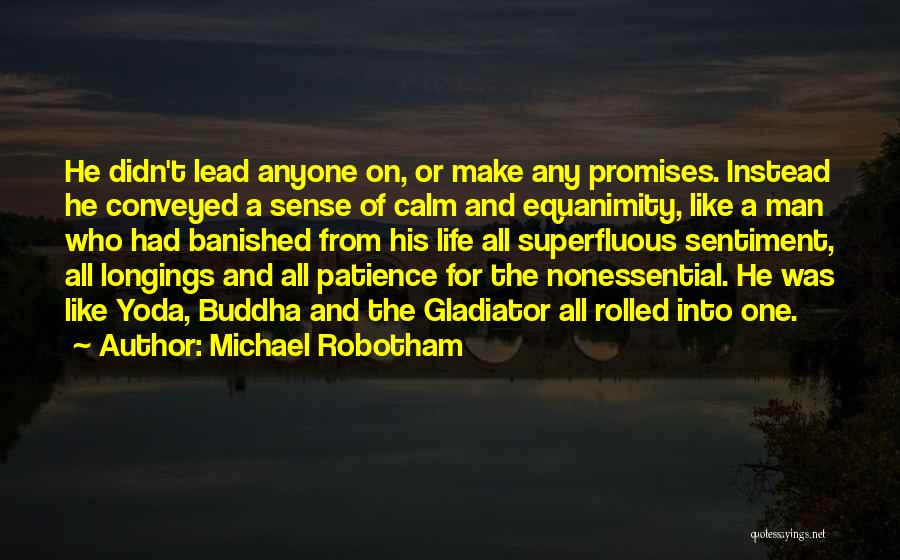 Banished Quotes By Michael Robotham