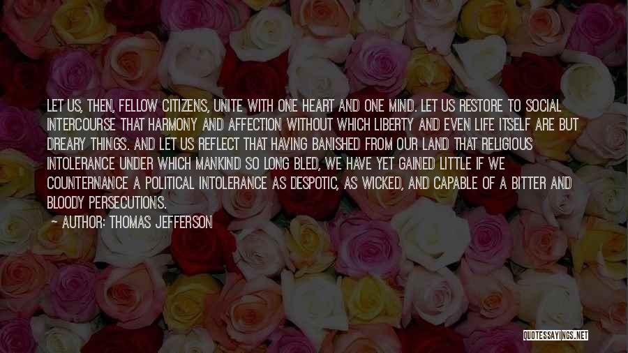 Banished Quotes By Thomas Jefferson