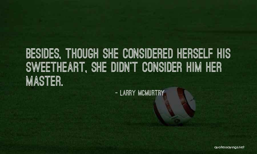 Banishment Pathfinder Quotes By Larry McMurtry Banishment Pathfinder Quotes By Larry McMurtry