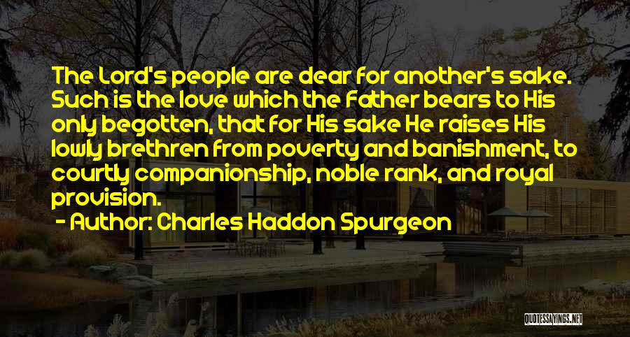Banishment Quotes By Charles Haddon Spurgeon