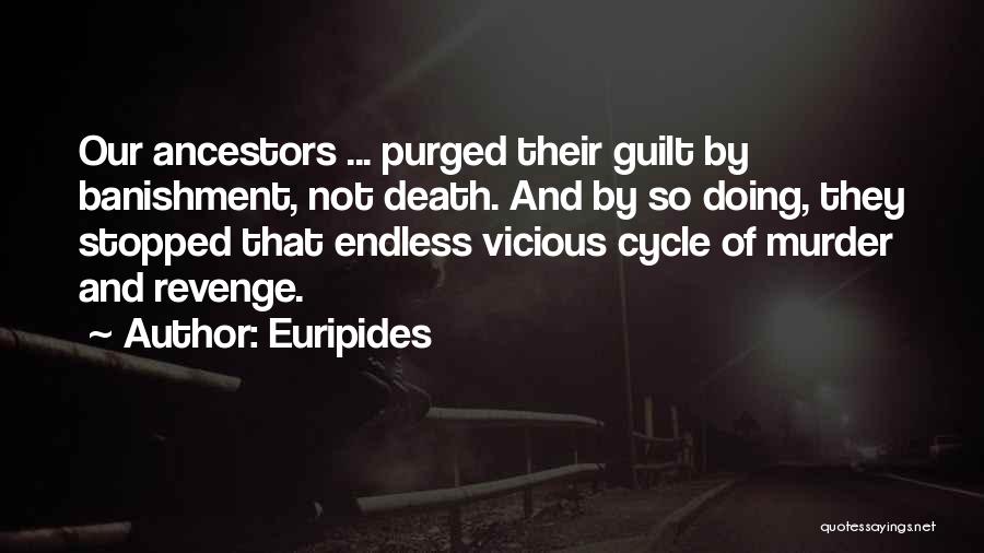 Banishment Quotes By Euripides