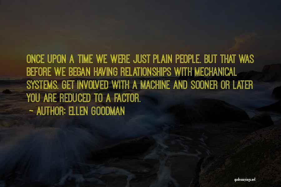 Banjir Manado Quotes By Ellen Goodman