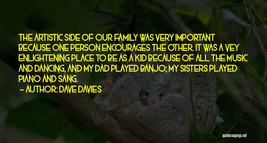 Banjo Music Quotes By Dave Davies