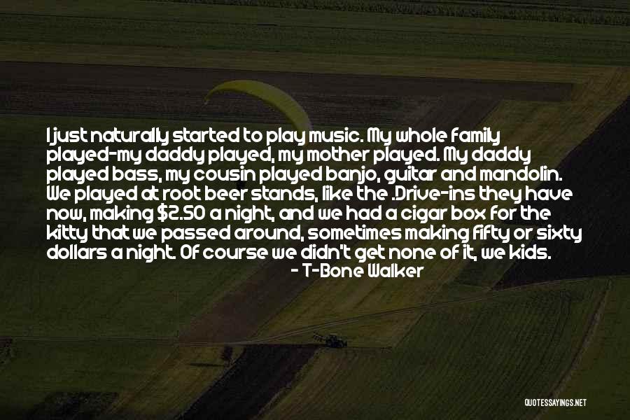 Banjo Music Quotes By T-Bone Walker Banjo Music Quotes By T-Bone Walker