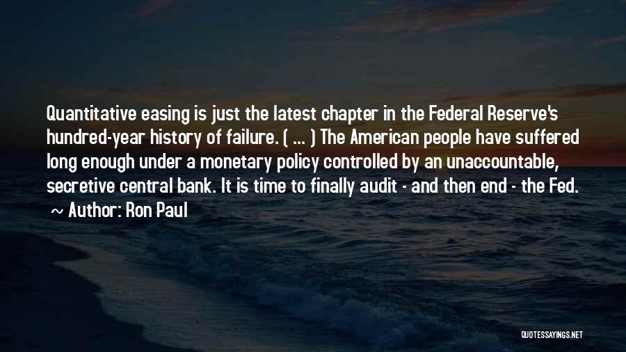 Bank Audit Quotes By Ron Paul