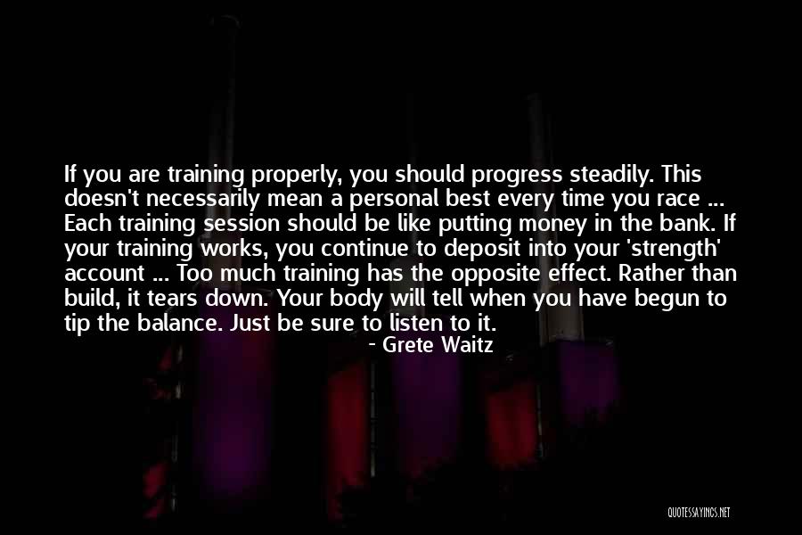 Bank Balance Quotes By Grete Waitz Bank Balance Quotes By Grete Waitz