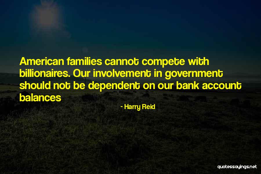Bank Balance Quotes By Harry Reid Bank Balance Quotes By Harry Reid