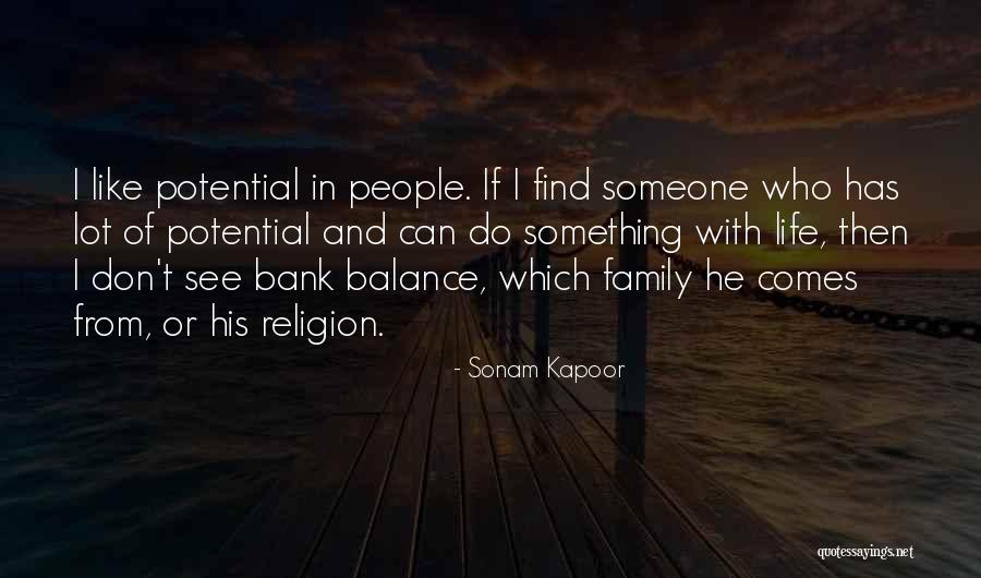 Bank Balance Quotes By Sonam Kapoor Bank Balance Quotes By Sonam Kapoor