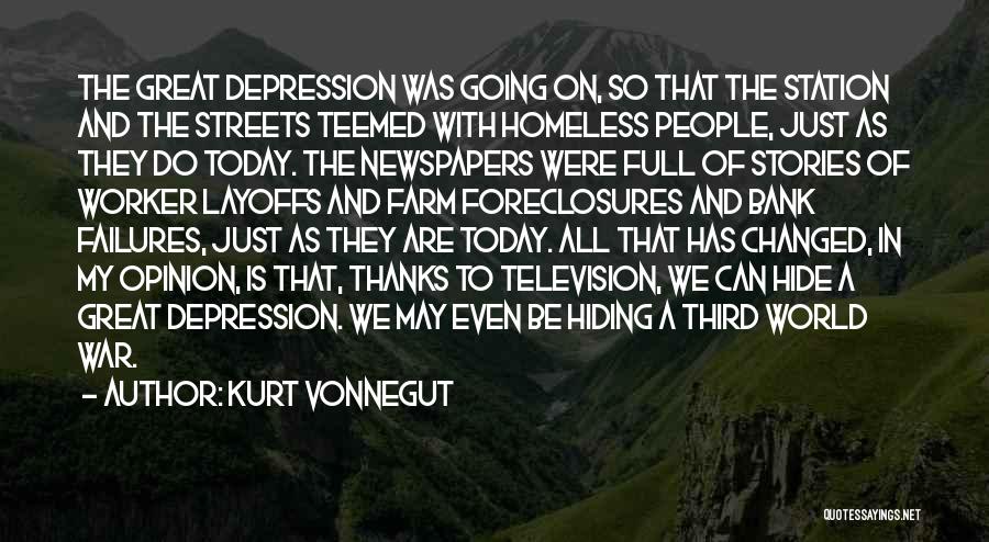 Bank Failures Quotes By Kurt Vonnegut