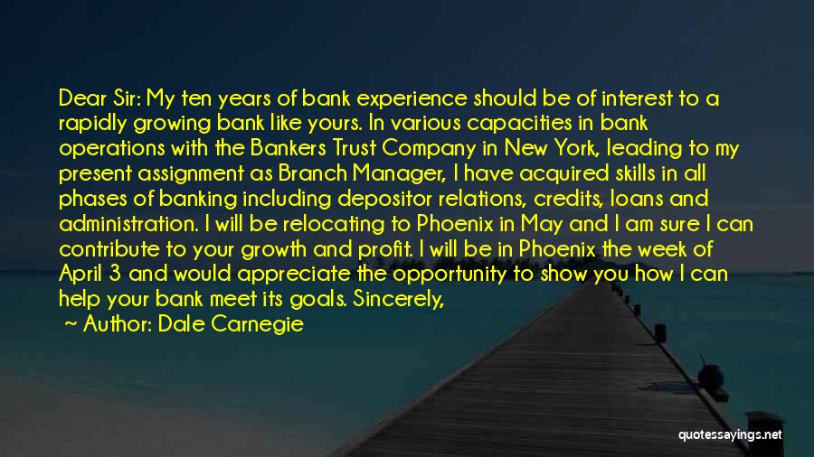 Bank Loans Quotes By Dale Carnegie