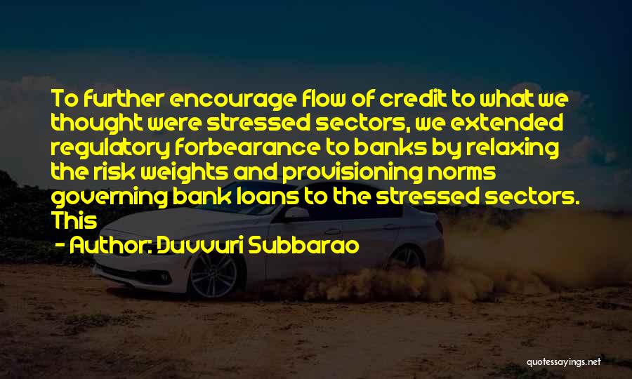 Bank Loans Quotes By Duvvuri Subbarao