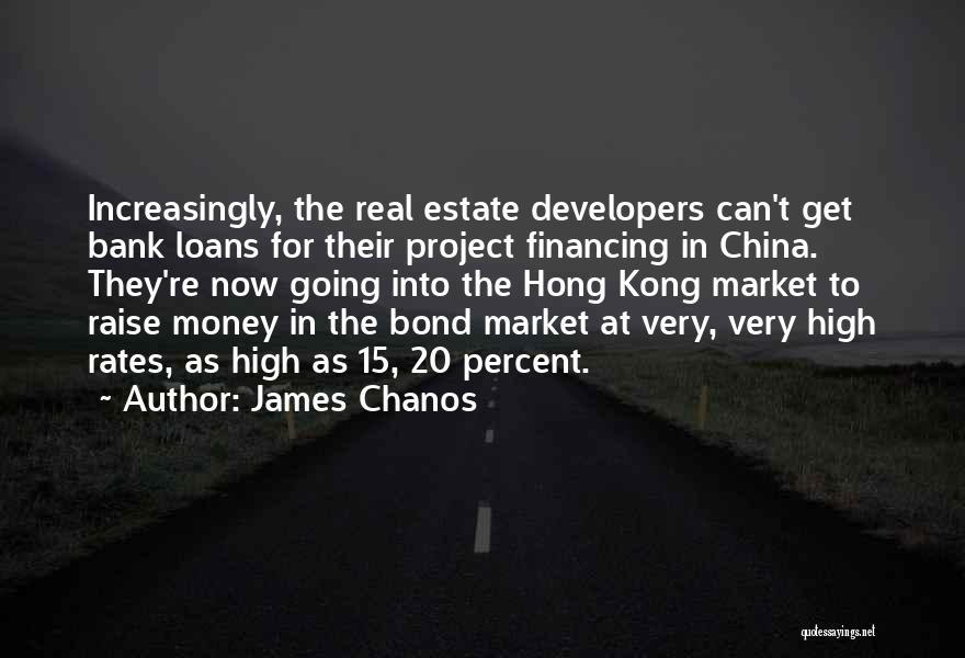 Bank Loans Quotes By James Chanos