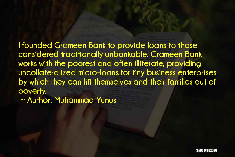 Bank Loans Quotes By Muhammad Yunus