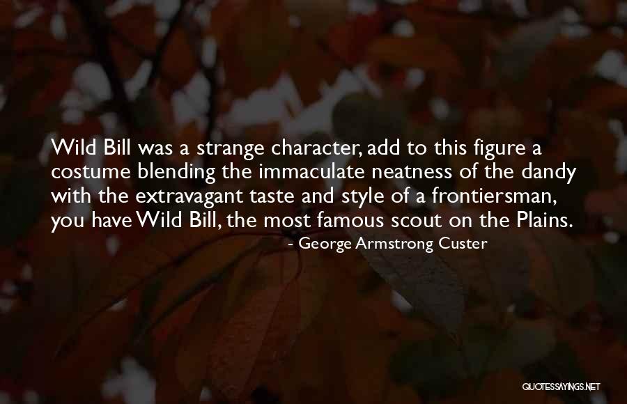 Bank Na Quotes By George Armstrong Custer Bank Na Quotes By George Armstrong Custer