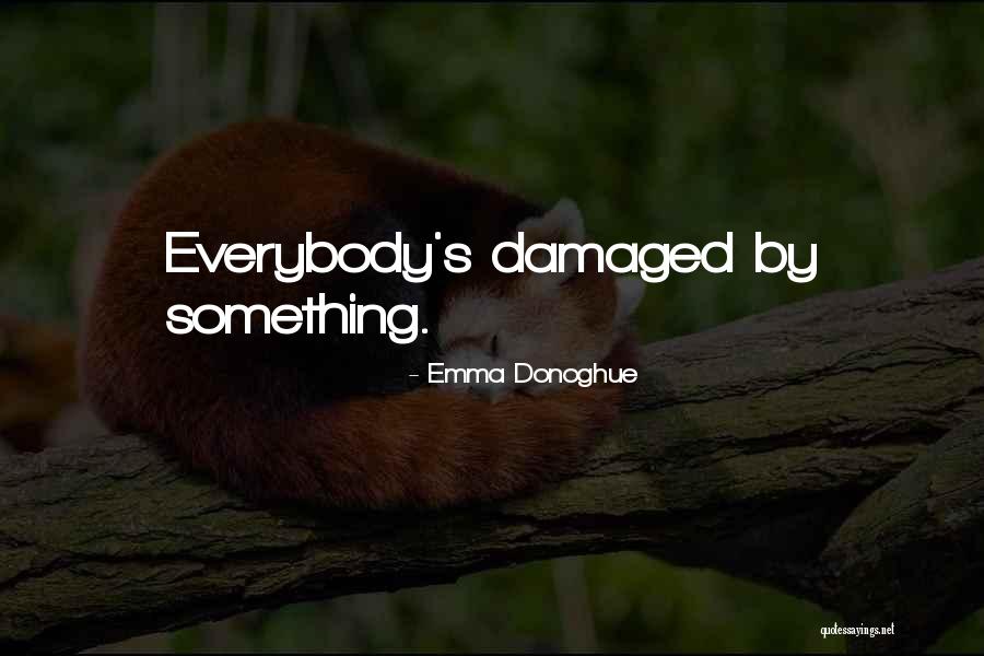Bank Notification Quotes By Emma Donoghue Bank Notification Quotes By Emma Donoghue