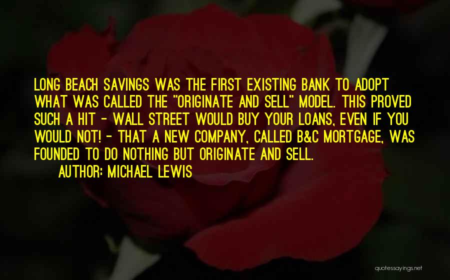 Bank Savings Quotes By Michael Lewis