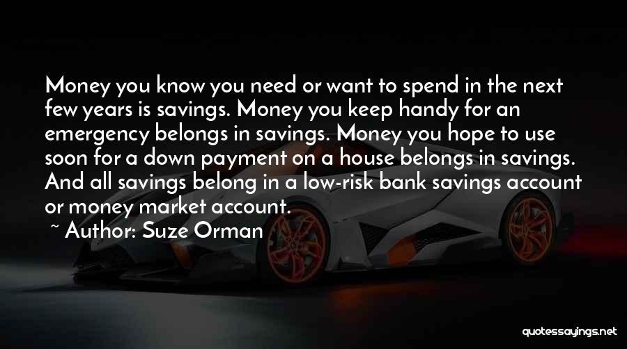 Bank Savings Quotes By Suze Orman