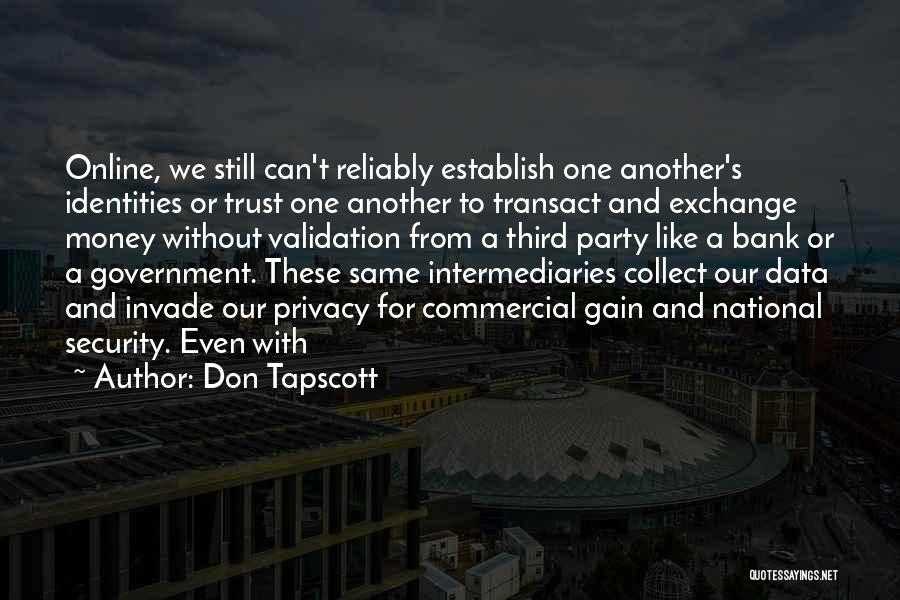Bank Trust Quotes By Don Tapscott
