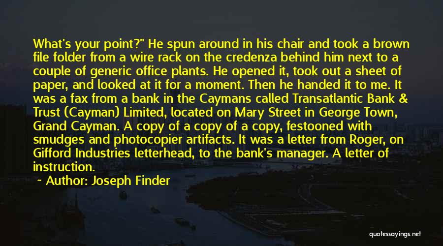 Bank Trust Quotes By Joseph Finder