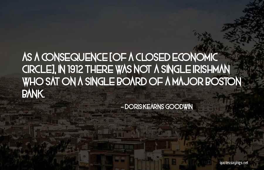 Bank Was Quotes By Doris Kearns Goodwin Bank Was Quotes By Doris Kearns Goodwin