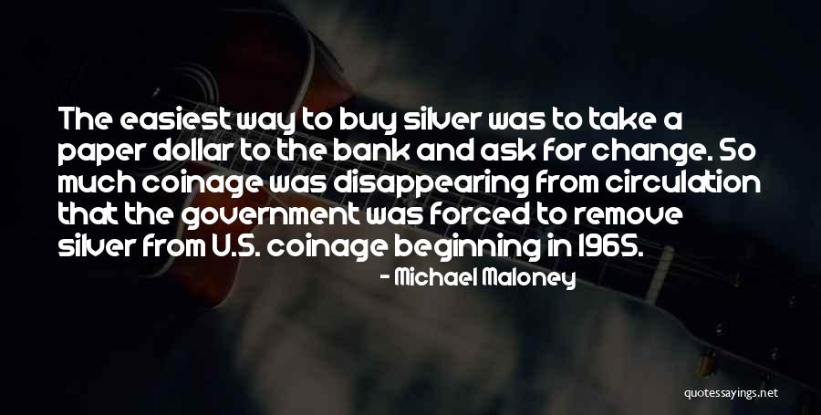 Bank Was Quotes By Michael Maloney Bank Was Quotes By Michael Maloney