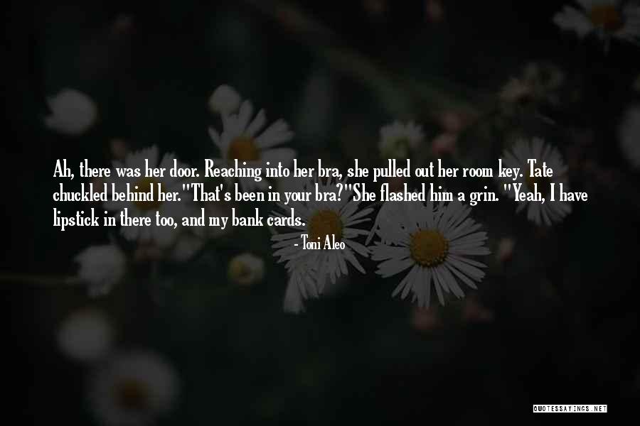 Bank Was Quotes By Toni Aleo Bank Was Quotes By Toni Aleo