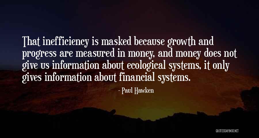 Bankable Synonyms Quotes By Paul Hawken Bankable Synonyms Quotes By Paul Hawken