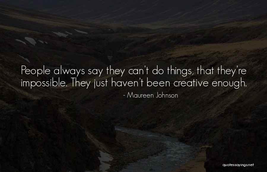 Banken Vergelijken Quotes By Maureen Johnson Banken Vergelijken Quotes By Maureen Johnson