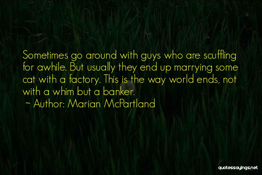 Banker Quotes By Marian McPartland