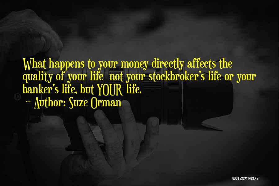 Banker Quotes By Suze Orman