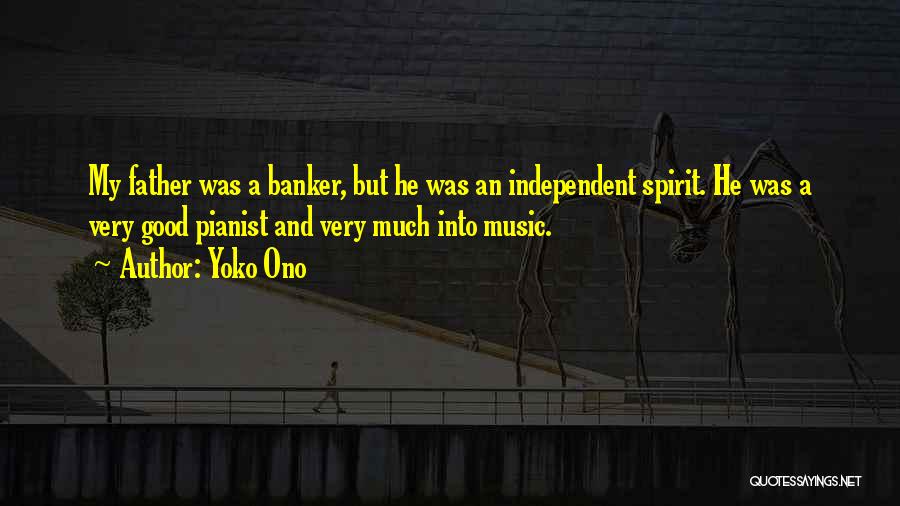 Banker Quotes By Yoko Ono
