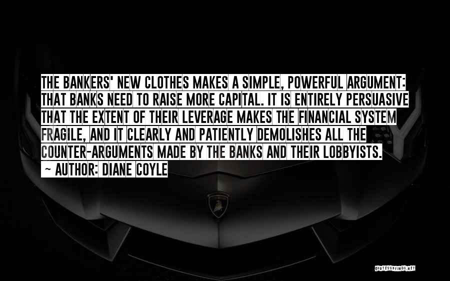 Bankers And Banks Quotes By Diane Coyle