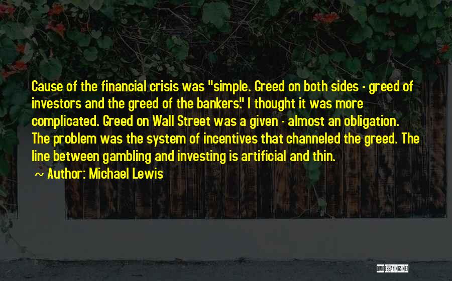 Bankers Greed Quotes By Michael Lewis