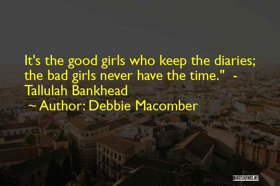 Bankhead Quotes By Debbie Macomber