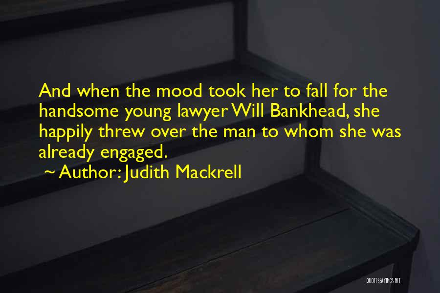 Bankhead Quotes By Judith Mackrell