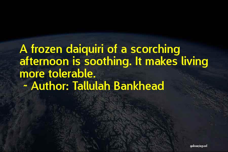 Bankhead Quotes By Tallulah Bankhead