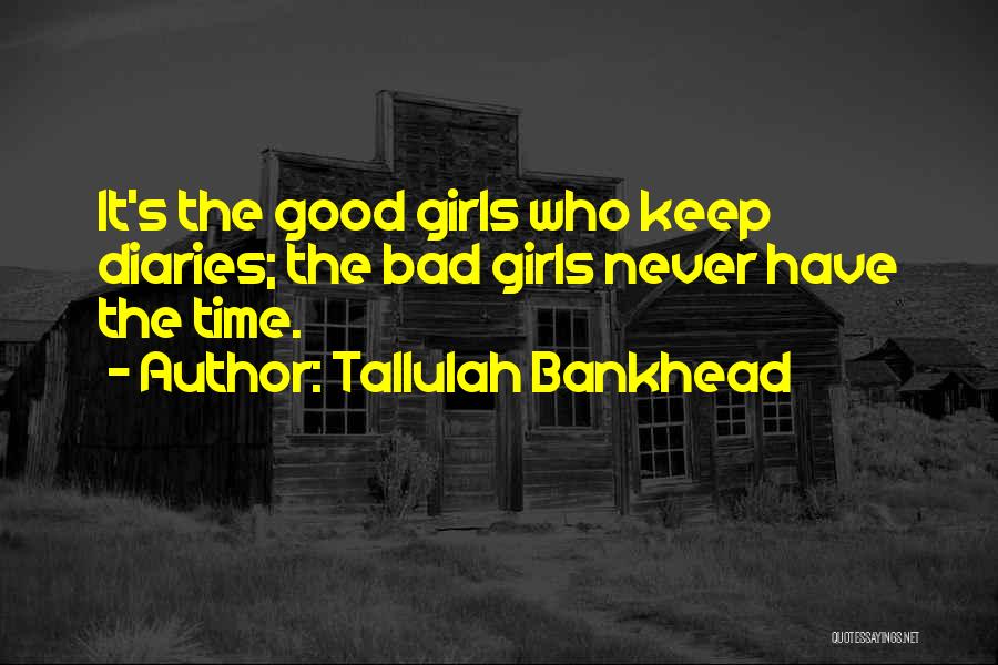 Bankhead Quotes By Tallulah Bankhead