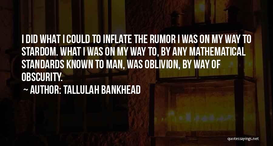 Bankhead Quotes By Tallulah Bankhead