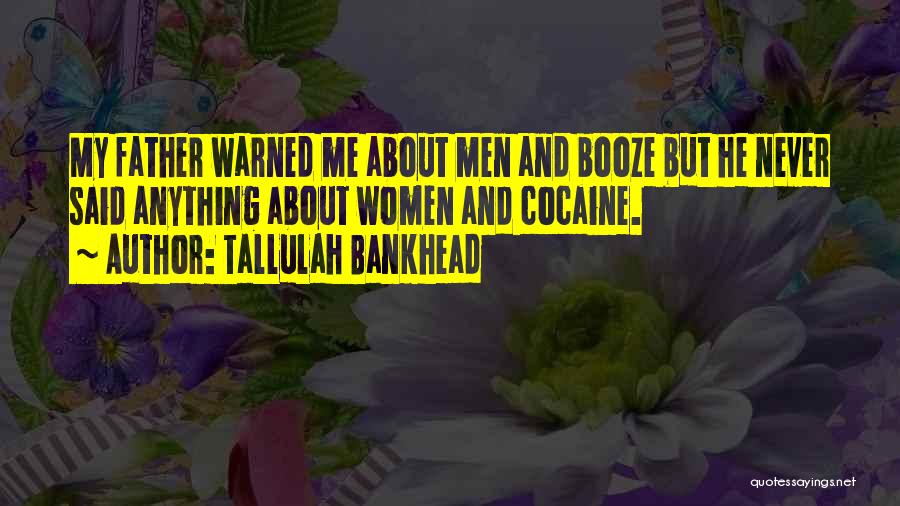 Bankhead Quotes By Tallulah Bankhead