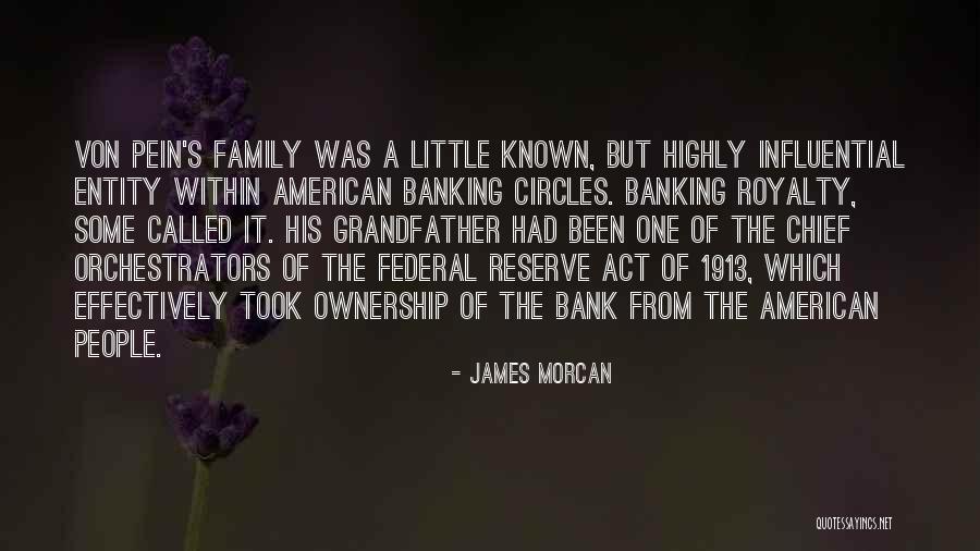 Banking Quotes By James Morcan