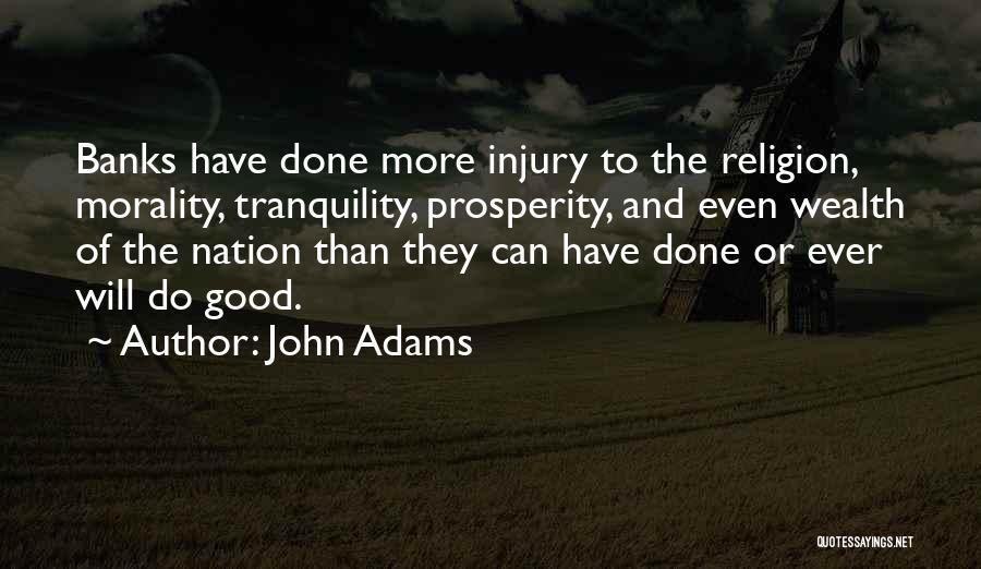 Banking Quotes By John Adams