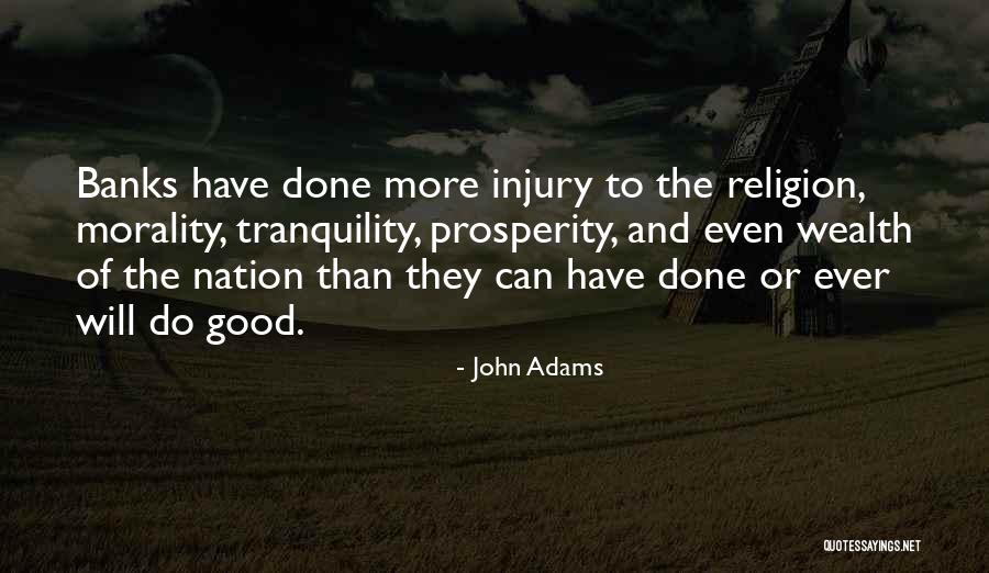 Banking Quotes By John Adams