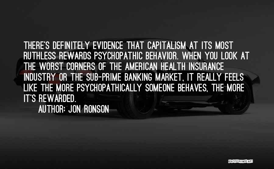 Banking Quotes By Jon Ronson