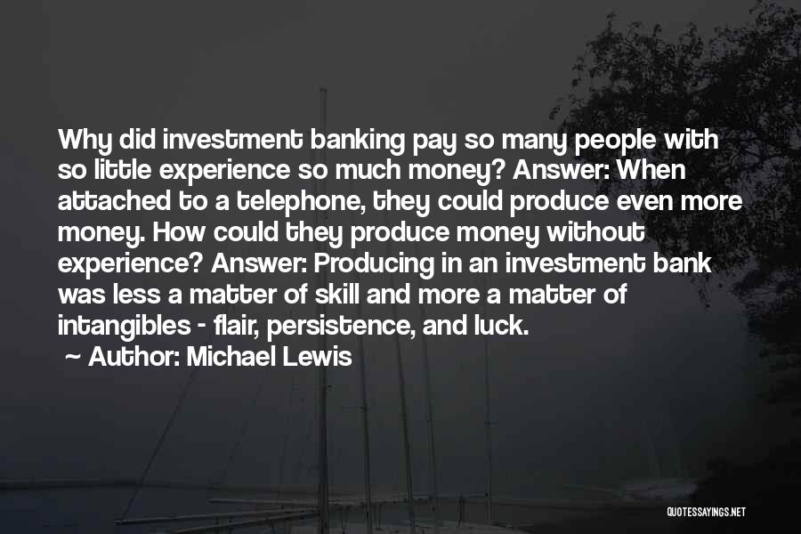 Banking Quotes By Michael Lewis
